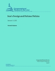 Iran's Foreign and Defense Policies By Kenneth Katzman Cover Image