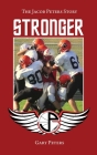 Stronger: The Jacob Peters Story Cover Image