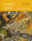 Soulful Stitch: Finding creativity in crisis Cover Image