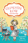 Clementine Rose and the Movie Magic By Jacqueline Harvey Cover Image