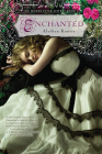 Enchanted (The Woodcutter Sisters #1) By Alethea Kontis Cover Image