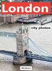 London City Photos (World Cities #1) Cover Image