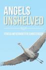 Angels Unshelved By Teresa Meyerhoeffer Christensen Cover Image