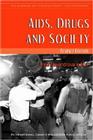AIDS, Drugs and Society (Sourcebook on Contemporary Controversies) Cover Image