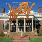Little Miss HISTORY Travels to MONTICELLO Home of Thomas Jefferson Cover Image