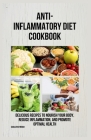 Anti-inflammatory diet cookbook Cover Image