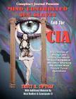 Mind Controlled Sex Slaves And The CIA: Did The CIA Turn Innocent Citizens Into Mind Controlled Sex Slaves? Cover Image