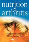 Nutrition and Arthritis By Margaret Rayman, Alison Callaghan Cover Image