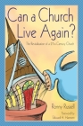 Can a Church Live Again? By Ronny Russell Cover Image