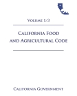 California Food and Agricultural Code [FAC] 2021 Volume 1/3 Cover Image