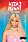 Nicki Minaj: Pop Rap Icon: Pop Rap Icon (Hip-Hop Artists) Cover Image