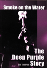 Smoke on the Water: The Deep Purple Story By Dave Thompson Cover Image