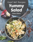 Oops! 365 Yummy Salad Recipes: Making More Memories in your Kitchen with Yummy Salad Cookbook! By Helen Elliott Cover Image