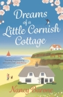 Dreams of a Little Cornish Cottage By Nancy Barone Cover Image