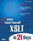 Sams Teach Yourself XSLT in 21 Days By Michiel Van Otegem Cover Image