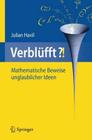 Verblüfft?!: Mathematische Beweise Unglaublicher Ideen Cover Image