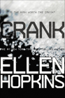 Crank By Ellen Hopkins Cover Image