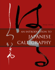 An Introduction to Japanese Calligraphy Cover Image