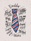 Daddy: My only hero on grey cover and Dot Graph Line Sketch pages, Extra large (8.5 x 11) inches, 110 pages, White paper, Ske By C. Cher Cover Image
