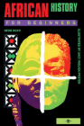 African History For Beginners By Herb Boyd, Shey Wolvek-Pfister (Illustrator) Cover Image