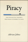 Piracy: The Intellectual Property Wars from Gutenberg to Gates Cover Image