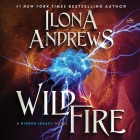 Wildfire (Hidden Legacy Novels #3) By Ilona Andrews, Renee Raudman (Read by) Cover Image