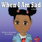 When I Am Sad Cover Image