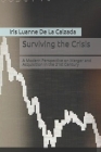 Surviving the Crisis: A Modern Perspective on Merger and Acquisition in the 21st Century (Business #1) By Iris Luanne de la Calzada Cover Image