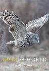 Owls of the World By James Duncan Cover Image