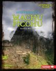 Mysteries of Machu Picchu By Elizabeth Weitzman Cover Image