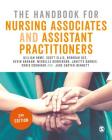 The Handbook for Nursing Associates and Assistant Practitioners By Gillian Rowe, Scott Ellis, Deborah Gee Cover Image