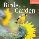 Audubon Birds in the Garden Wall Calendar 2022 By National Audubon Society, Workman Calendars Cover Image