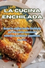 La cucina Enchilada Cover Image