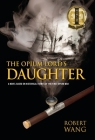 The Opium Lord's Daughter Cover Image