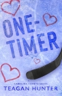 One-Timer (Special Edition) By Teagan Hunter Cover Image