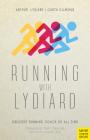 Running with Lydiard: Greatest Running Coach of All Time Cover Image