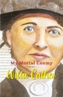 My Mortal Enemy By Willa Cather Cover Image