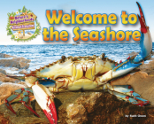 Welcome to the Seashore (Nature's Neighborhoods: All about Ecosystems) By Ruth Owen Cover Image