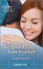 Surgeon Prince's Fake Fiancée By Karin Baine Cover Image