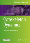 Cytoskeleton Dynamics: Methods and Protocols (Methods in Molecular Biology #2101) By Helder Maiato (Editor) Cover Image