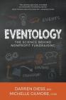 Eventology: The Science Behind Nonprofit Fundraising Cover Image