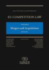 EU Competition Law Volume II, Mergers and Acquisitions: (Second Edition) Cover Image