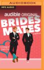 Bridesmates By Sydney Smyth, Teddy Hamilton (Read by) Cover Image