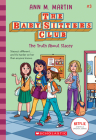 The Truth About Stacey (The Baby-Sitters Club #3) By Ann M. Martin Cover Image