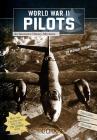 World War II Pilots: An Interactive History Adventure (You Choose Books) Cover Image