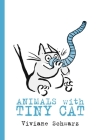 Animals with Tiny Cat By Viviane Schwarz, Viviane Schwarz (Illustrator) Cover Image