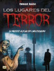 Los Lugares del terror: La muerte acecha en cada esquina (Look) By Enrique Agudo Cover Image