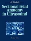 Sectional Fetal Anatomy in Ultrasound Cover Image