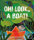 Oh! Look, a Boat! Cover Image