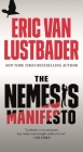 The Nemesis Manifesto: An Evan Ryder Novel By Eric Van Lustbader Cover Image